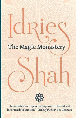 The Magic Monastery - Idries Shah - cover