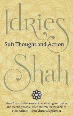 Sufi Thought and Action - Idries Shah - cover