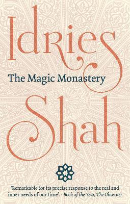 The Magic Monastery - Idries Shah - cover
