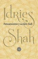 Pensamiento y accion Sufi - Idries Shah - cover