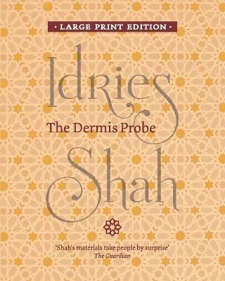 The Dermis Probe - Idries Shah - cover