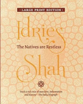 The Natives are Restless - Idries Shah - cover