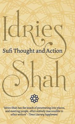 Sufi Thought and Action - Idries Shah - cover