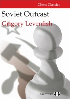 Soviet Outcast - Grigory Levenfish - cover