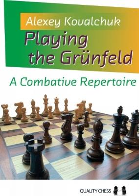 Playing the Grunfeld - Alexey Kovalchuk - cover