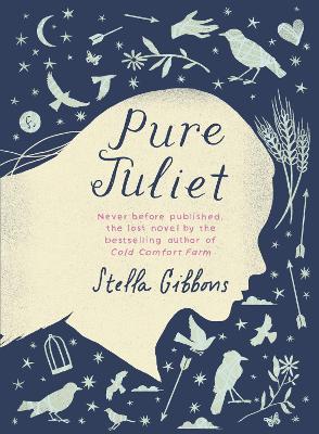 Pure Juliet - Stella Gibbons - cover