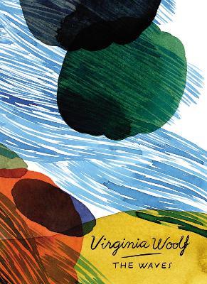The Waves (Vintage Classics Woolf Series) - Virginia Woolf - cover