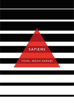 Sapiens: A Brief History of Humankind: (Patterns of Life)