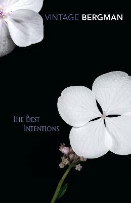 The Best Intentions - Ingmar Bergman - cover