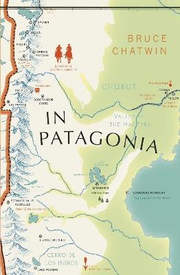 In Patagonia: (Vintage Voyages) - Bruce Chatwin - cover