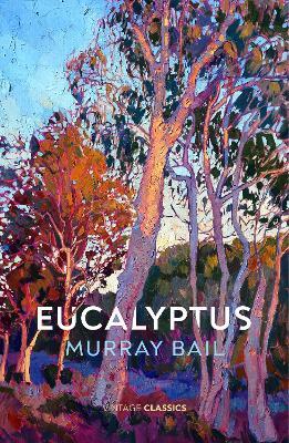 Eucalyptus - Murray Bail - cover
