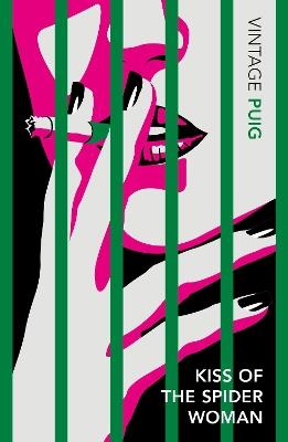 Kiss of the Spider Woman: The Queer Classic Everyone Should Read - Manuel Puig - cover
