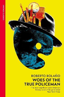 Woes of the True Policeman - Roberto Bolaño - cover