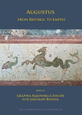 Augustus: From Republic to Empire - cover