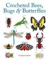 Crocheted Bees, Bugs & Butterflies - Vanessa Mooncie - cover