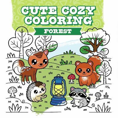Cute Cozy Coloring: Forest - cover