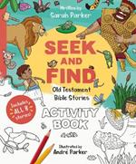 Seek and Find: Old Testament Activity Book: Discover All About Our Amazing God!