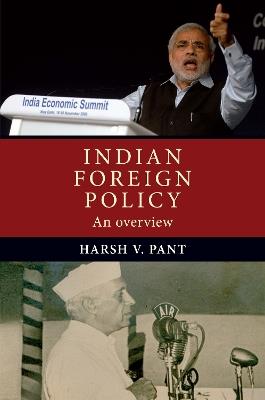 Indian Foreign Policy: An Overview - Harsh Pant - cover