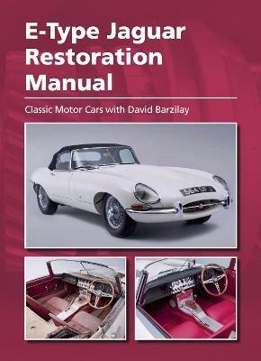 E-Type Jaguar Restoration Manual - cover