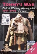 Tommy's War: British Military Memorabilia 1914-1918