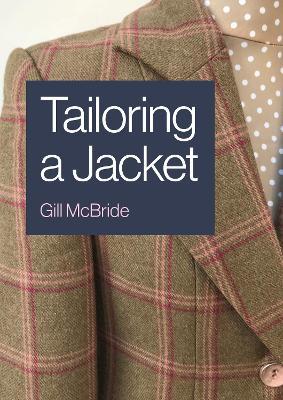 Tailoring a Jacket - Gill McBride - cover