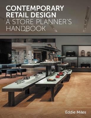 Contemporary Retail Design: A Store Planner's Handbook - Eddie Miles - cover