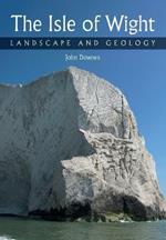 Isle of Wight: Landscape and Geology