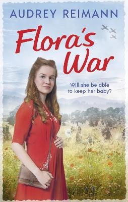 Flora's War - Audrey Reimann - cover