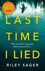 Last Time I Lied: The New York Times bestseller perfect for fans of A. J. Finn's The Woman in the Window