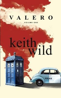 Valero: Volume One - Keith Wild - cover