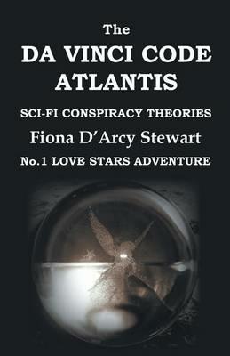The Da Vinci Code Atlantis - Fiona D'Arcy Stewart - cover