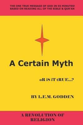 A Certain Myth - L.E.M. Godden - cover