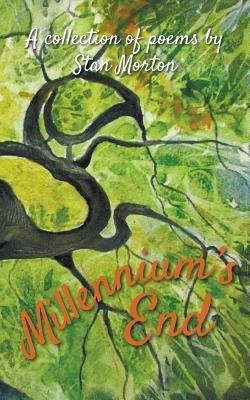 Millenium's End - Stan Morton - cover