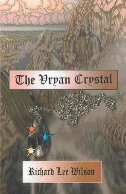 The Vryan Crystal - Richard Wilson - cover