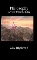 Philosophy: A View from the Edge