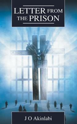 Letter From The Prison - J O Akinlabi - cover