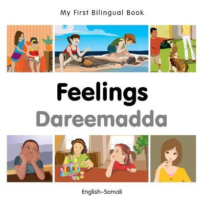 My First Bilingual Book -  Feelings (English-Somali) - Milet Publishing - cover