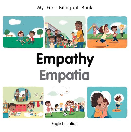 My First Bilingual Book–Empathy (English–Italian) - Patricia Billings - ebook