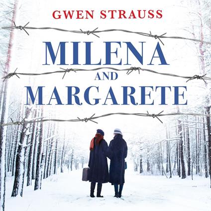 Milena and Margarete