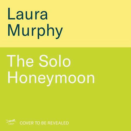 The Solo Honeymoon
