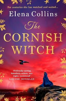 The Cornish Witch: A BRAND NEW utterly spellbinding historical novel from Elena Collins - Elena Collins - cover