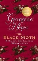 The Black Moth: Gossip, scandal and an unforgettable Regency romance