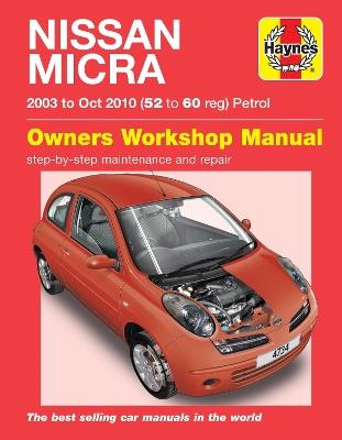 Nissan Micra (03 - Oct 10) Haynes Repair Manual: 45202 - Haynes Publishing - cover