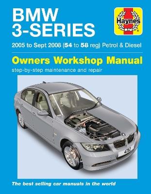 BMW 3-Series Petrol & Diesel (05 - Sept 08) Haynes Repair Manual - Haynes Publishing - cover