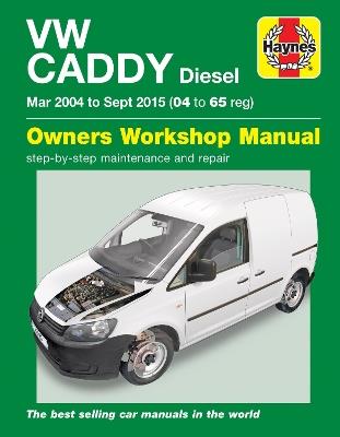 VW Caddy Diesel (Mar '04-Sept '15) 04 to 65 - Mark Storey - cover
