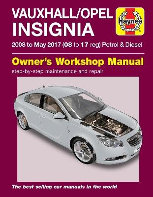 Vauxhall/Opel Insignia ('08-May 17) 08 to 17 reg - Haynes Publishing - cover
