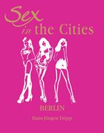 Sex in the Cities Vol 2 (Berlin)