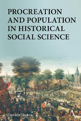 Procreation and Population in Historical Social Science - Daniela Danna - cover