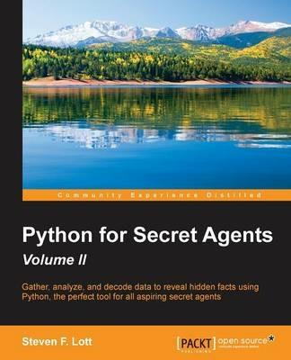 Python for Secret Agents - Volume II - Steven Lott - cover