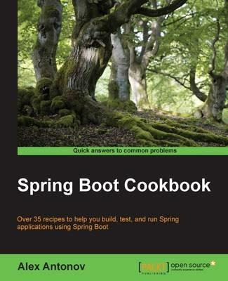Spring Boot Cookbook - Alex Antonov - cover